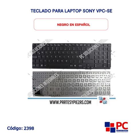 Teclado Para Laptop Sony Vpc Se Negro En Espa Ol Pc Soluciones Integrales