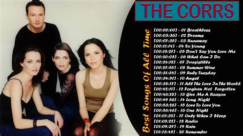 Best Of The Corrs Full Album The Corrs Soft Rock Love Songs Playlist