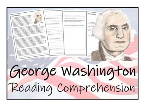 Uks History George Washington Reading Comprehension Biography