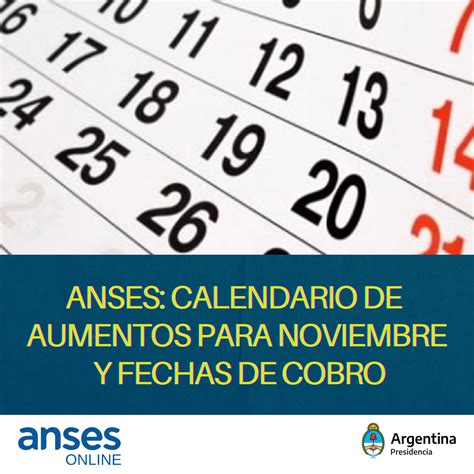 ANSES Calendario De Aumentos Para Noviembre Y Fechas De Cobro InfoValle