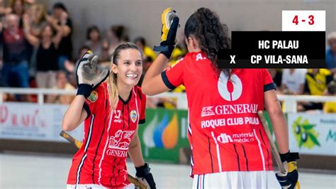 Highlights Generali Hc Palau De Plegamans Vs Cp Vila Sana Youtube