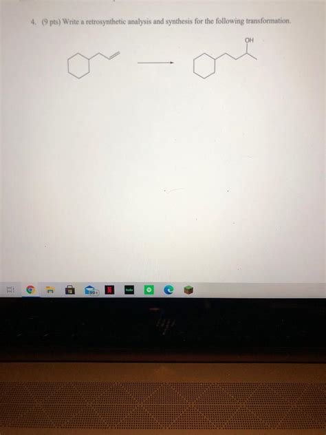 Solved Pts Write A Retrosynthetic Analysis And Chegg