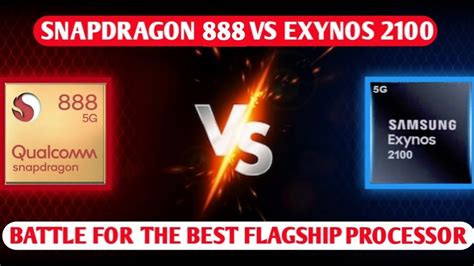 Exynos 2100 Vs Snapdragon 888 Which One Is Best Surprising Results