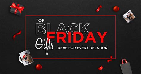 Top Black Friday Ts Ideas For Every Relation