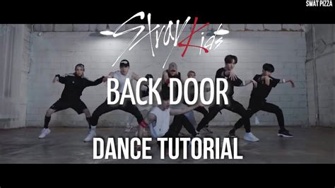 Stray Kids Back Door Dance Tutorial Slow Mirrored Swat Pizza