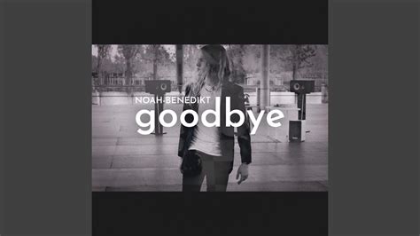 goodbye - YouTube Music