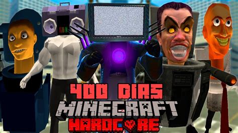 SobrevivÍ 400 Días En Un Apocalipsis De Skibidi Toilet En Minecraft