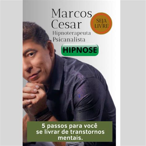 Hipnose Passos Para Se Livrar De Transtornos Mentais