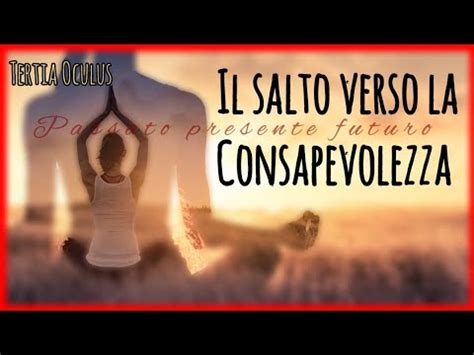 Il Salto Verso La Consapevolezza YouTube