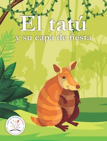 El tatú y su capa de fiesta by Fabián Navas Issuu