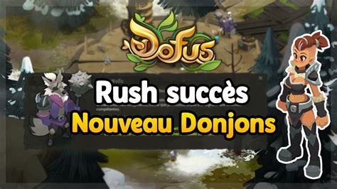 DOFUS RUSH DU TOUR DU MONDE ON TEST LE NOUVEAU DONJON DE LA 2 66