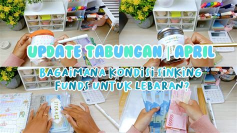 UPDATE SINKING FUNDS DAN TANTANGAN MENABUNG APRIL YouTube