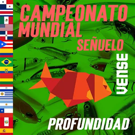 TORNEO MUNDIAL DE PESCA SEÑUELOS VENSE