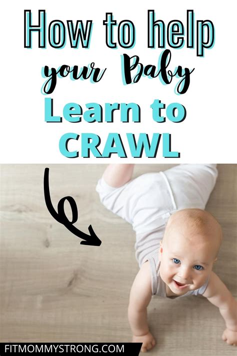 How To Help Teach Your Baby To Crawl Baby Signs Fussy Baby Newborns