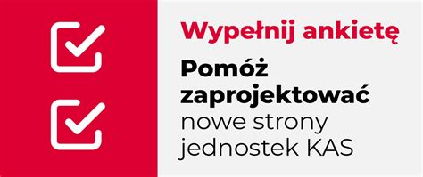 Pom Zaprojektowa Nowe Strony Jednostek Kas Wype Nij Ankiet