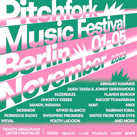 Pitchfork Music Festival Announces Lineup For 2023 Exberliner