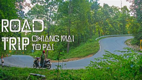 The Perfect Scooter Road Trip Chiang Mai To Pai Waterfalls Hot