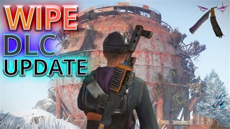 Wipe Day BIGGEST Update DLC Patch OUT NOW Rust Console PS4 XBOX