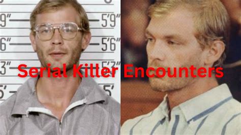 Serial Killer Encounter Stories Youtube