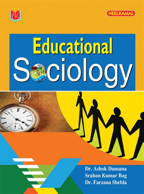 Educational Sociology – Neelkamal Publications Pvt. Ltd