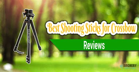 Best Shooting Sticks For Crossbow And Rifle