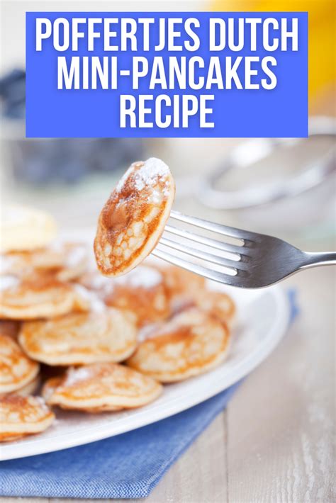 Poffertjes Dutch Mini-Pancakes Recipe - Food Travelist