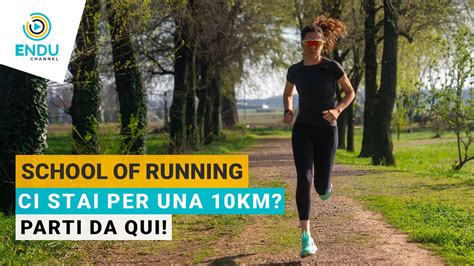 Prepariamo Assieme La Tua Prima 10km EP 1 YouTube