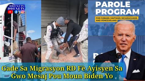 Yo Retire Ayiti Nan Program Biden Nan Gade Sa Migrasyon Sendomeng F