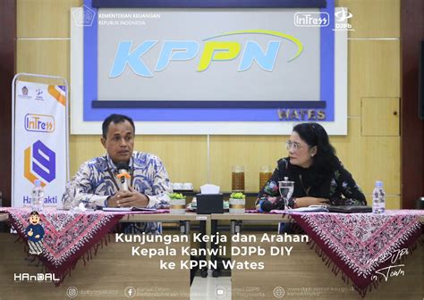 Kunjungan Kerja Dan Arahan Kepala Kanwil DJPb DIY Ke KPPN Wates