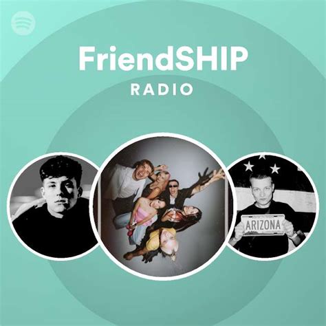 Friendship Radio Playlist By Spotify Spotify