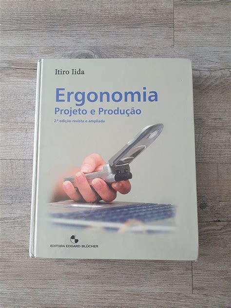 Livro Ergonomia Projeto E Produ O Itiro Iida Livro Bl Cher