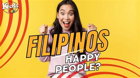 Reasons Why Filipinos Are Happy People Youtube