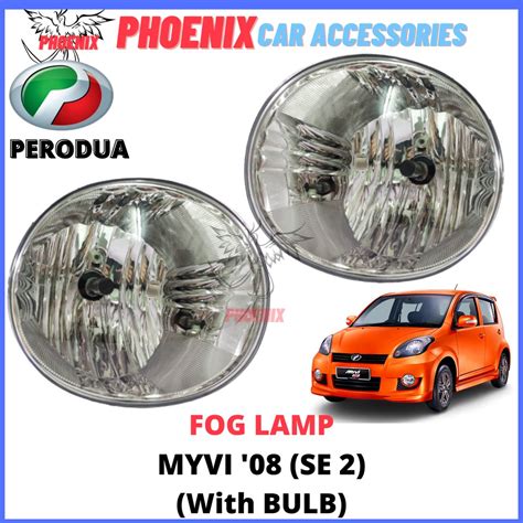 PERODUA MYVI SE 2 08 FOG LAMP WITH BULB OEM LAMPU BUMPER Shopee