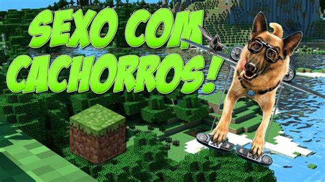 Minecraft Sexo Cachorros Youtube