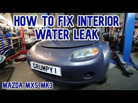 Mazda Mx Mk And Mk Interior Water Leak How To Fix And Find The