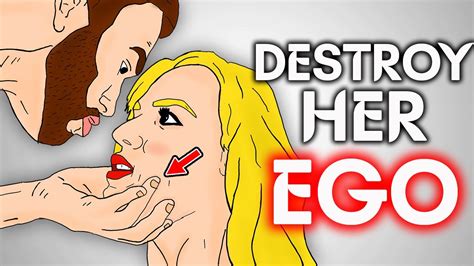 9 Golden Rules To DESTROY Her EGO YouTube