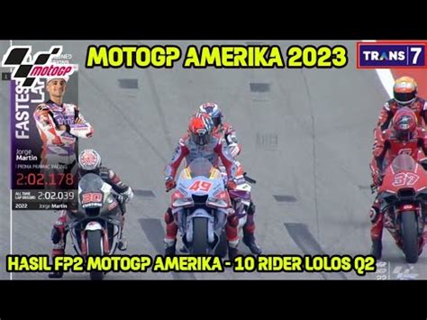 Hasil MotoGP Hari Ini Latihan Bebas 2 MotoGP Amerika 2023 FP2