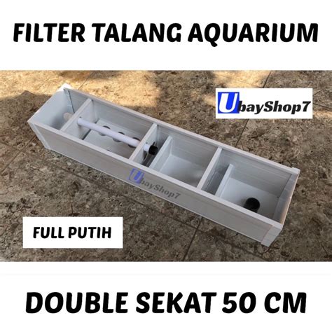 Jual FILTER TALANG AQUARIUM 50 CM Shopee Indonesia