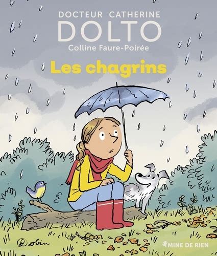 Les Chagrins De Catherine Dolto Tolitch Album Livre Decitre