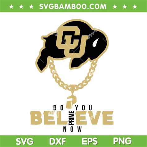 Colorado Prime Do You Believe Now Svg