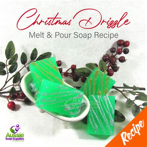 Christmas Drizzle Melt And Pour Soap Recipe