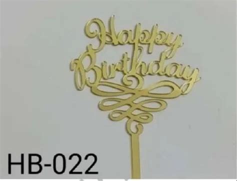 Designed Golden Acrylic Happy Birthday Cake Topper Packaging Type