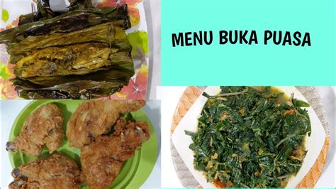 MENU BERBUKA YANG SEDERHANA ADA PEPES IKAN TERI TUMIS DAUN SINGKONG