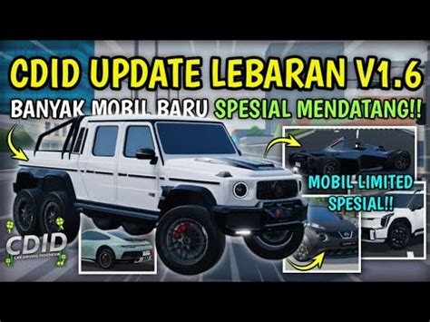 REVIEW CDID UPDATE V1 6 TEST SERVER Akhirnya MOBIL BARU Dah Keluar