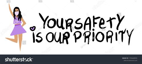 Your Safety Our Priority Handwritten Sign Stock Vector Royalty Free