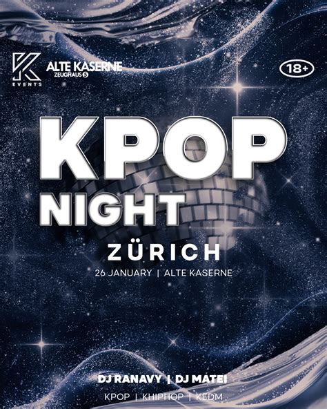 Kpop Night Zurich 2024 01 26 Alte Kaserne Zürich