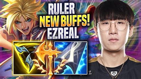 RULER TRIES EZREAL WITH NEW BUFFS GEN Ruler Plays Ezreal ADC Vs