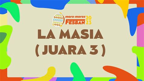 La Masia Juara Festival Al Banjari Moro Moro Fesban