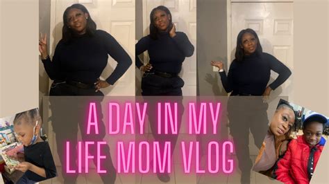 Mom Vlog A Day In My Life As A Single Mom Morning Routine Youtube