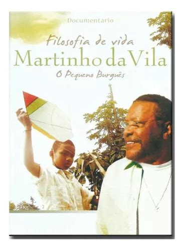 Dvd Martinho Da Vila Filosofia De Vida O Pequeno Burguês MercadoLivre